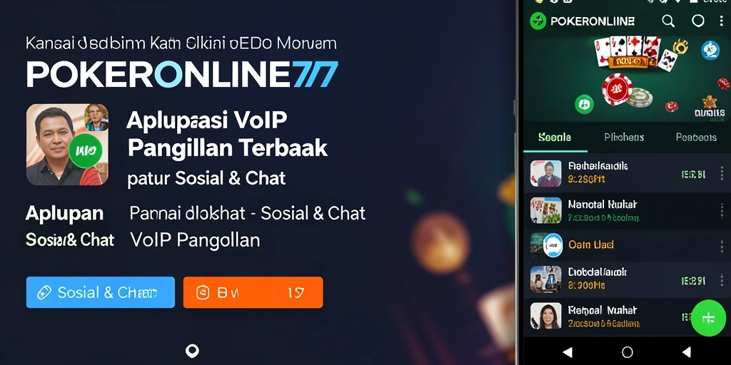 Screenshot antarmuka POKERONLINE77 dengan fitur VoIP Panggilan yang menarik.